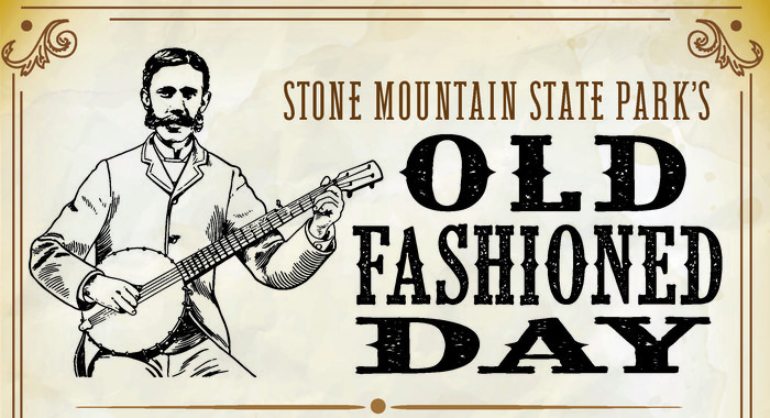 Old Fashioned Day at Stone Mountain State Park